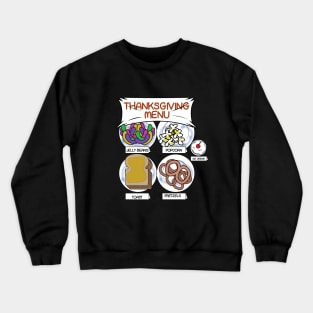 Charlie's Family Thanksgiving Menu Crewneck Sweatshirt